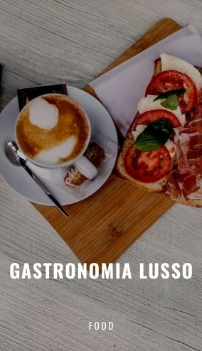 Gastronomia Lusso